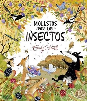 Molestos por los insectos | 9788491457763 | Emily Gravett