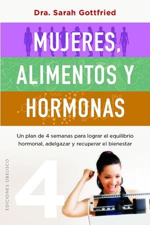 Mujeres, alimentos y hormonas | 9788491119678 | Sara Gottfried