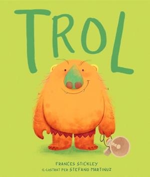 Trol (català) | 9788448870386 | Frances Stickley