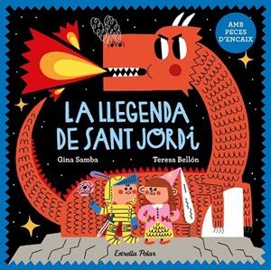 La llegenda de Sant Jordi | 9788413899848 | Gina Samba ; Teresa Bellón