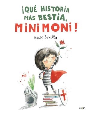 ¡Qué historia más bestia, Minimoni! | 9788491427933 | Rocio Bonilla