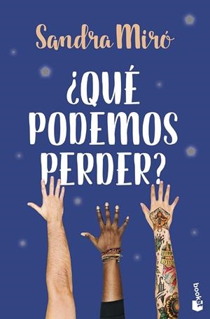 ¿ Qué podemos perder ? | 9788408299721 | Sandra Miró