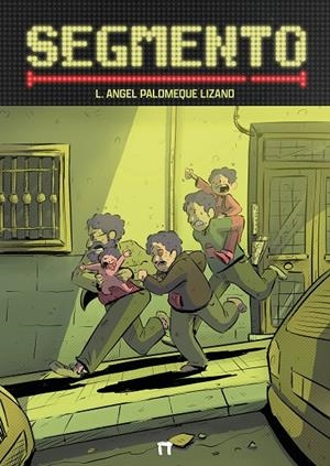 Segmento | 9788410390645 | L. Ángel Palomeque Lizano