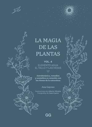 La magia de las plantas 4 : Elemento Agua | 9788425235641 | Ana Gayoso ; Alberto Miralta ; Juan Castro