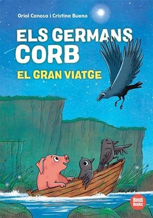 El gran viatge (Els germans Corb; 2) | 9791387594039 | Oriol Canosa ; Cristina Bueno