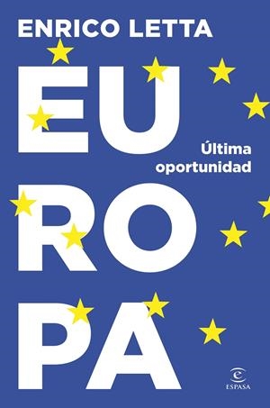 Europa : última oportunidad | 9788467076134 | Enrico Letta