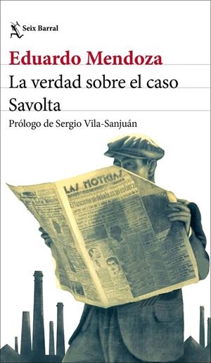 La verdad sobre el caso Savolta | 9788432244537 | Eduardo Mendoza