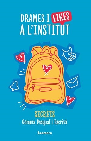 Drames i likes a l'institut (Secrets; 1) | 9788413587691 | Gemma Pasqual i Escrivà