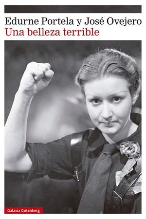 Una belleza terrible | 9788410317321 | Edurne Portela ; José Ovejero
