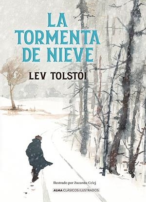 La tormenta de nieve | 9788410206700 | Lev Tostói