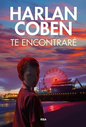 Te encontraré | 9788411323789 | Harlan Coben