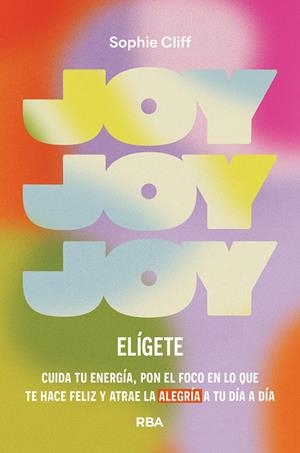 Joy : elígete | 9788411326278 | Sophie Cliff