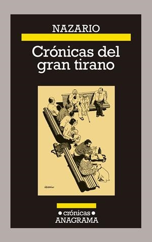 Crónicas del gran tirano | 9788433929334 | Nazario