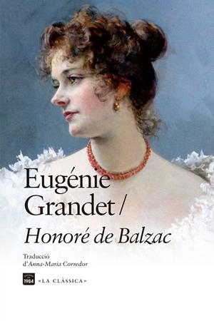 Eugénie Grandet (català) | 9788418858963 | Honoré de Balzac