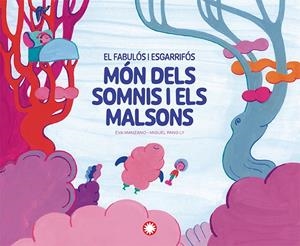 El fabulós i esgarrifós món dels somnis i els malsons | 9788410090743 | Eva Manzano ; Miguel Pang Ly