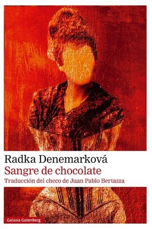 Sangre de chocolate | 9788410107618 | Radka Denemarková