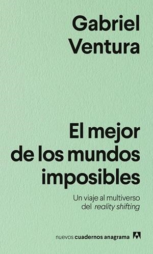 El mejor de los mundos imposibles | 9788433930002 | Gabriel Ventura