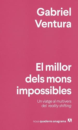 El millor dels mons impossibles | 9788433929990 | Gabriel Ventura