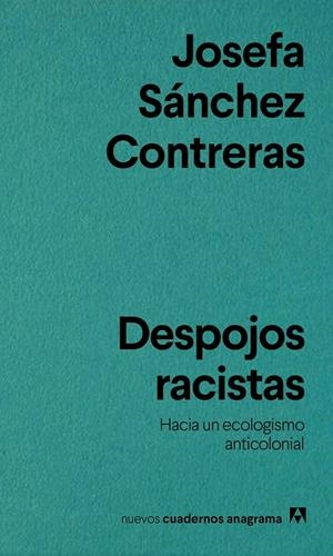 Despojos racistas | 9788433929518 | Josefa Sánchez Contreras
