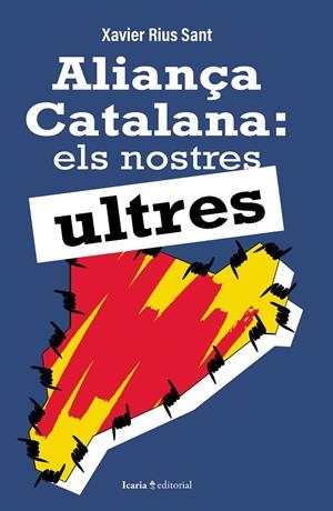 Aliança Catalana | 9788410328549 | Xavier Rius Sant
