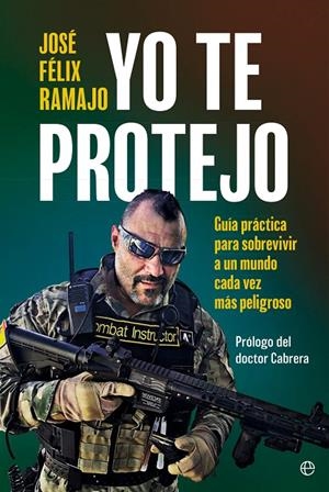 Yo te protejo | 9788410940062 | José Félix Ramajo