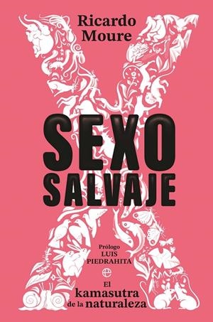 Sexo salvaje | 9788410940109 | Ricardo Moure.