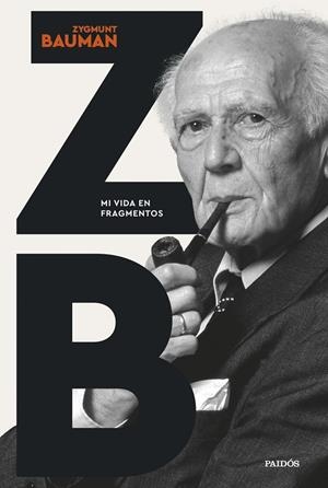 Mi vida en fragmentos | 9788449343490 | Zygmunt Bauman