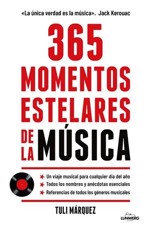 365 momentos estelares de la música | 9788410378520 | Tuli Márquez