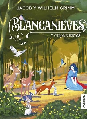 Blancanieves y otros cuentos | 9788408299837 | Jacob Grimm ; Wilhelm Grimm