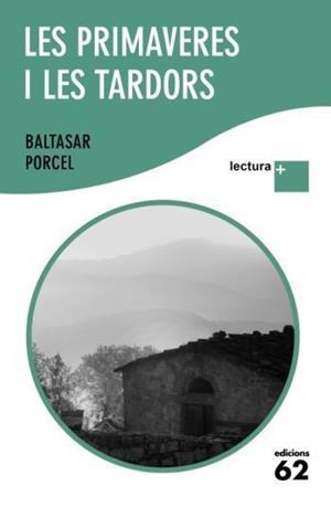 Les primaveres i les tardors | 9788429763539 | Baltasar Porcel