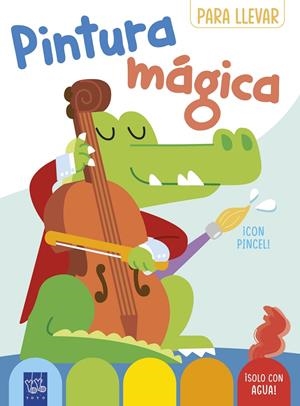 Pintura mágica para llevar : Cocodrilo (+ pinzell) | 9788408296720