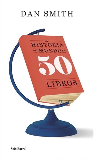 La historia del mundo en 50 libros | 9788432244575 | Dan Smith