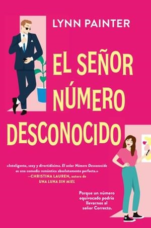 El señor número desconocido | 9788419131393 | Lynn Painter