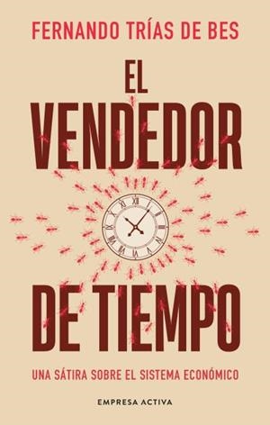 El vendedor de tiempo | 9788418308147 | Fernando Trias de Bes