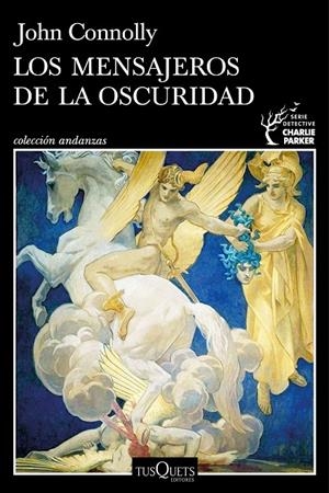 Los mensajeros de la oscuridad (Charlie Parker; 22) | 9788411076401 | John Connolly