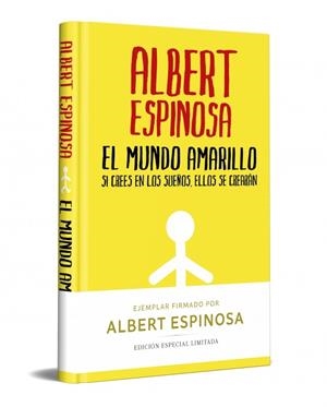 El mundo amarillo (edició signada) | 9788466357821 | Albert Espinosa