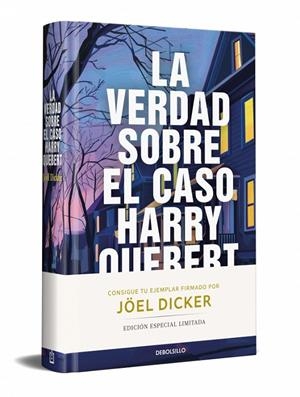 La verdad sobre el caso Harry Quebert (edició signada) | 9788466380492 | Joël Dicker