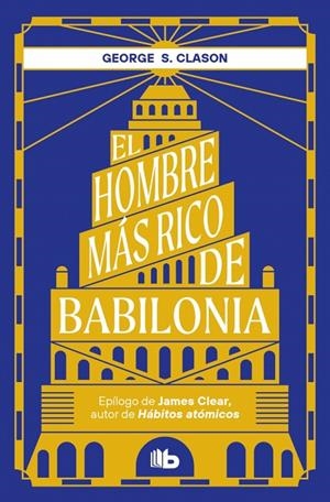 El hombre más rico de Babilonia | 9788413149448 | George S. Clason