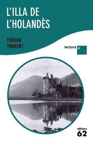 L'illa de l'holandès | 9788429766493 | Ferran Torrent