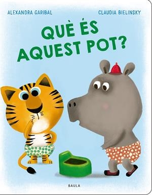 Què és aquest pot? | 9788447953837 | Alexandra Garibal ; Claudia Bielinsky