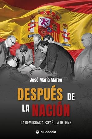 Después de la nación | 9788415436782 | José María Marco Tobarra