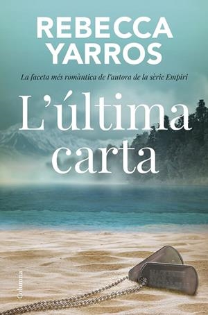 L'última carta | 9788466433310 | Rebecca Yarros