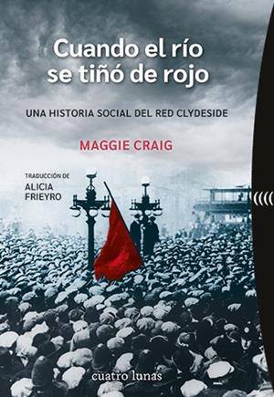 Cuando el río se tiñó de rojo | 9788419783196 | Maggie Craig