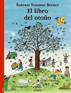 El libro del otoño | 9788466764964 | Rotraut Susanne Berner