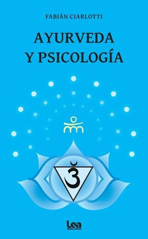 Ayurveda y psicología | 9788411319928 | Fabián Ciarlotti