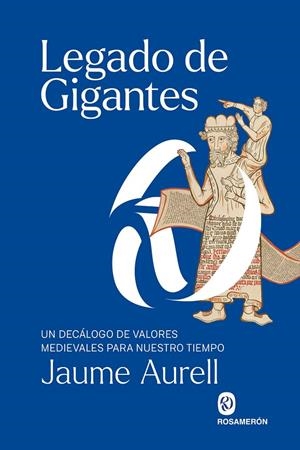 Legado de gigantes | 9788412980042 | Jaume Aurell