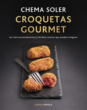 Croquetas gourmet | 9788448041816 | Chema soler