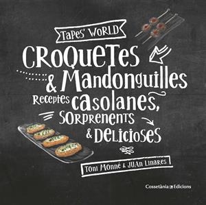 Croquetes & Mandonguilles | 9788490347775 | Toni Monné ; Juan Linares