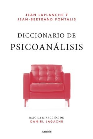 Diccionario de psicoanálisis | 9788449341281 | Jean Laplanche ; Jean-Bertrand Pontalis