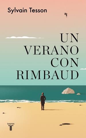 Un verano con Rimbaud | 9788430625864 | Sylvain Tesson
